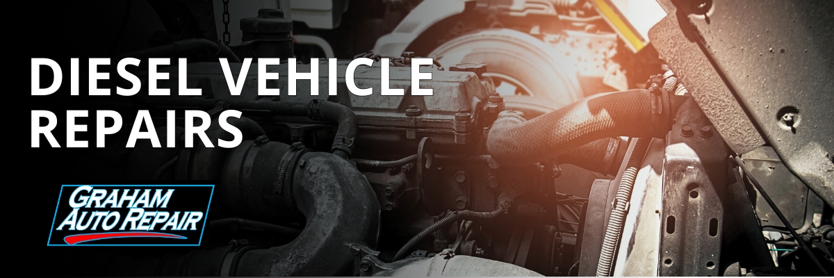 Diesel Services at Graham Auto Repair in Graham, WA and Yelm, WA