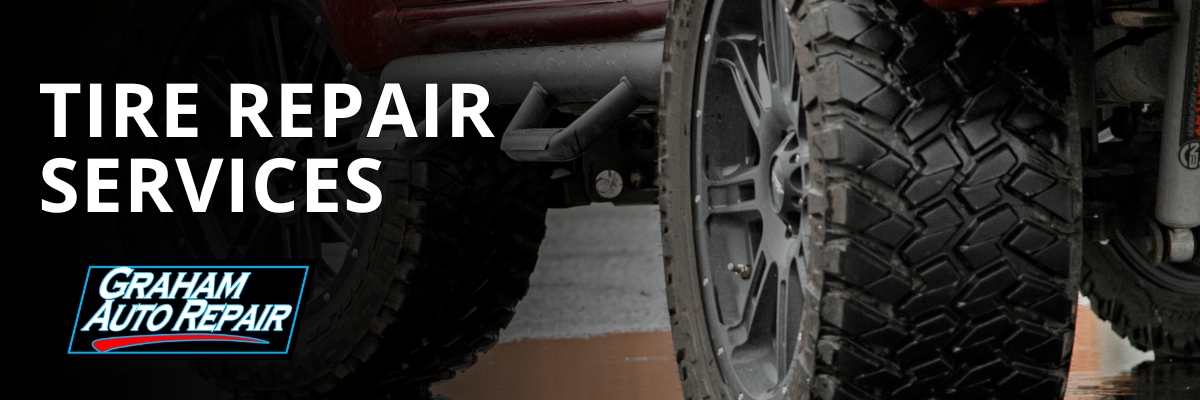 Tire Services at Graham Auto Repair in Yelm WA and Graham WA