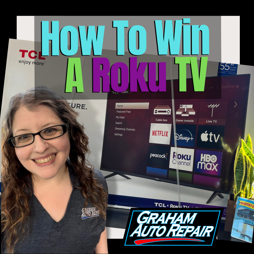 How to Win a TV at Graham Auto Repair