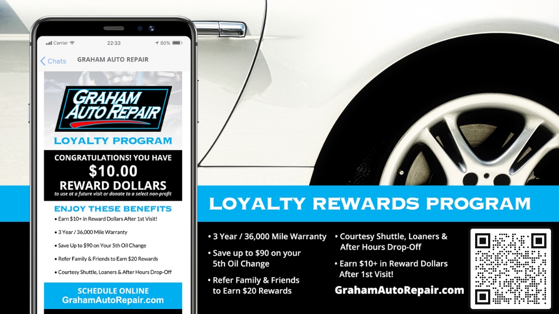 Earn Rewards at Graham Auto Repair in Graham, WA and Yelm, WA