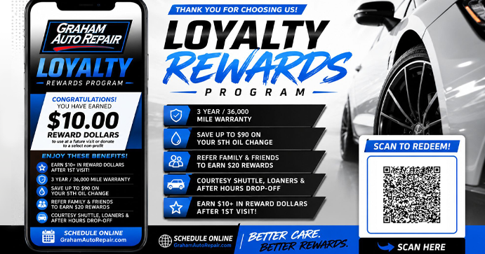 Loyalty Rewards Program | Graham Auto Repair