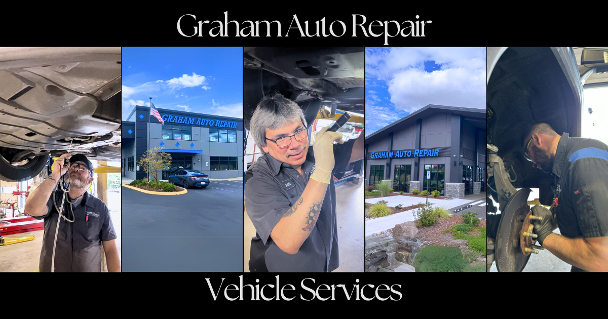Vehicle Services at Graham Auto Repair in Graham WA and Yelm WA